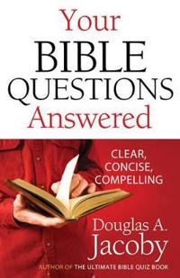 Your Bible Questions Answered