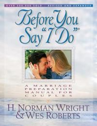 Before You Say &quote;I Do&quote;