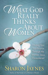 What God Really Thinks About Women