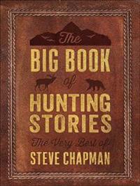 The Big Book of Hunting Stories