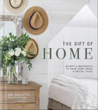 The Gift of Home