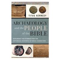 Archaeology and the People of the Bible