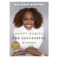 Happy Habits for Successful Women