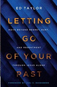 Letting Go of Your Past