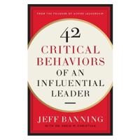 42 Critical Behaviors of an Influential Leader