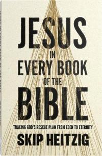 Jesus in Every Book of the Bible