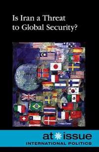 Is Iran a Threat to Global Security?