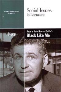 Race in John Howard Griffin's Black Like Me