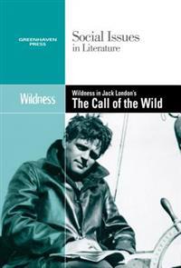 Kirjan kansi "Wildness in Jack London's the Call of the Wild"