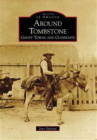 Around Tombstone