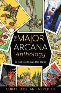 The Major Arcana Anthology