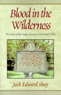 Blood in the Wilderness