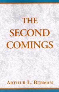The Second Comings