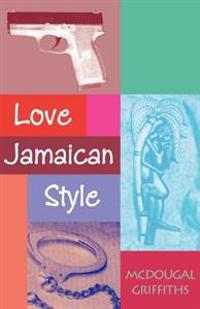 Love Jamaican Style