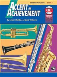 Accent On Achievement, Book 1 (Percussion)