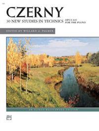 Czerny, 30 New Studies in Technique, Opus 849