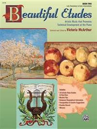 Beautiful Etudes, Book 2, Late Elementary to Early Intermediate