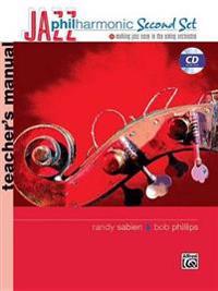 Phillips, B: Jazz Philharmonic Second Set Teacher's Manual