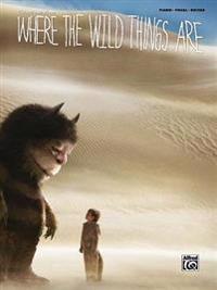 Where the Wild Things Are: Piano/Vocal/Chords