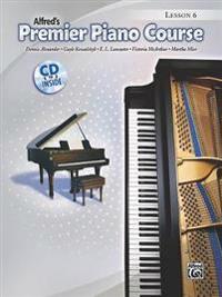 Alexander, D: Alfred's Premier Piano Course, Lesson 6