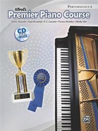 Alexander, D: Premier Piano Course Performance, Bk 6