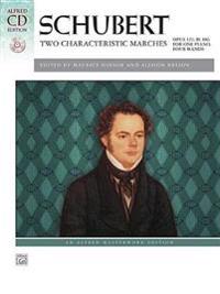 Schubert - Two Characteristic Marches, Op. 121, D. 886