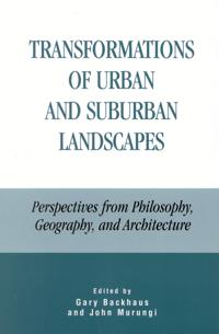 Transformations of Urban and Suburban Landscapes