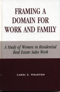 Bokomslag for "Framing a Domain for Work and Family"