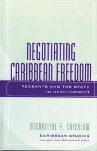 Bokomslag for "Negotiating Caribbean Freedom"