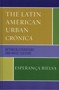 The Latin American Urban Crónica