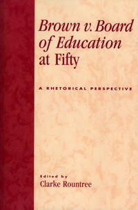Bokomslag för "Brown v. Board of Education at Fifty"
