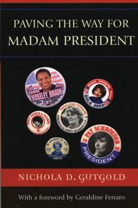 Paving the Way for Madam President