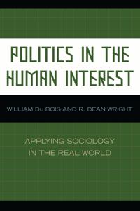 Bokomslag for "Politics in the Human Interest"