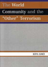 Bokomslag for "The World Community and the 'Other' Terrorism"