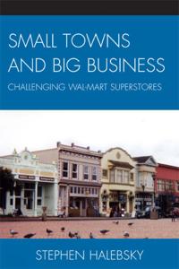 Small Towns and Big Business