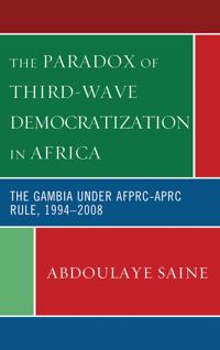 Bokomslag för "The Paradox of Third-Wave Democratization in Africa"