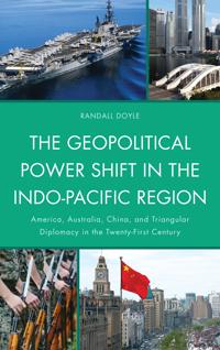 Bokomslag för "The Geopolitical Power Shift in the Indo-Pacific Region"