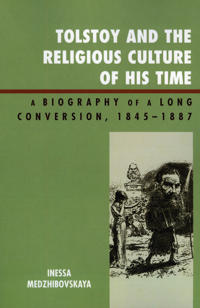 Tolstoy and the Religious Culture of His Time