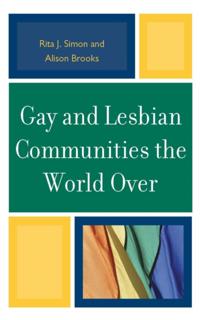 Gay and Lesbian Communities the World Over