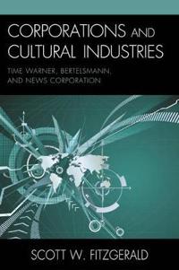 Corporations and Cultural Industries