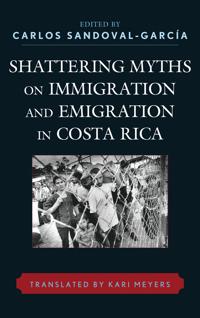 Shattering Myths on Immigration and Emigration in Costa Rica