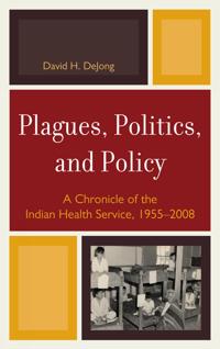 Plagues, Politics, and Policy