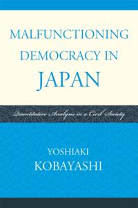 Malfunctioning Democracy in Japan