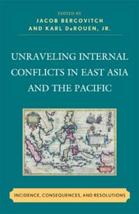 Unraveling Internal Conflicts in East Asia and the Pacific
