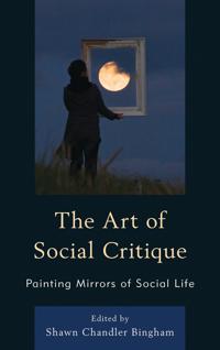 The Art of Social Critique