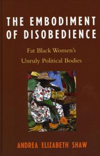 Embodiment of Disobedience