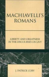 Machiavelli's Romans