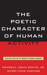 The Poetic Character of Human Activity