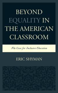 Beyond Equality in the American Classroom