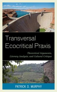 Ecocritical Theory and Practice